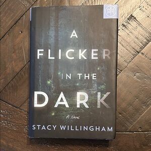 A Flicker in the Dark hardcover